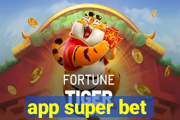 app super bet